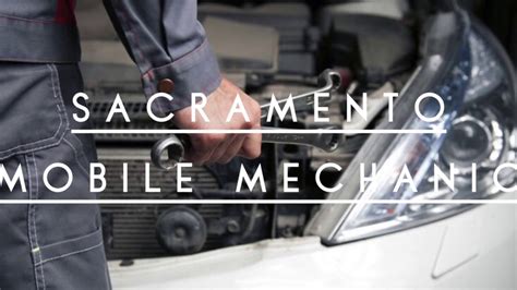 GET A QUOTE Ratings (751 Reviews) Experience. . Mobile mechanic sacramento